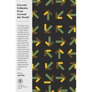 Favorite Folktales from Around the World -- Jane Yolen